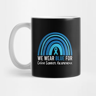 We Wear Blue Colorectal Colon Cancer Leopard Rainbow Mug